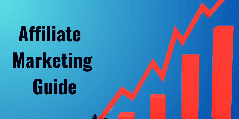 your affiliate marketing guide