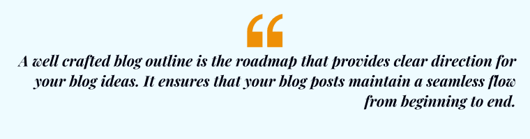 quote for blog outline article