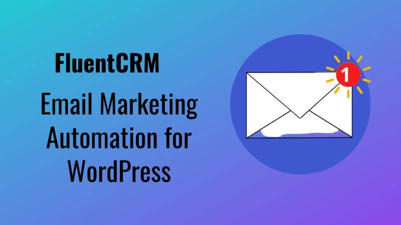 send emails on wordpress with wordpress tools such as fluentcrm