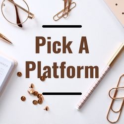 pick a blogging platform